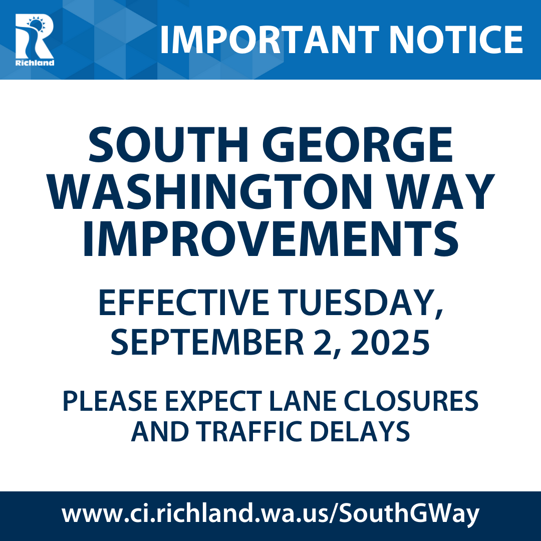 City of Richland Kicks Off Construction on South George Washington Way Improvements